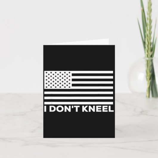 Carte I Don't Kneel  (Devant)