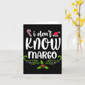 Carte I Don't Know-margo Ugly Sweater Funny Christmas Fo (Fleur jaune)