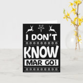 Carte I Don't Know-margo Ugly Sweater Funny Christmas Fo (Fleur jaune)