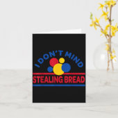 Carte I Don't Mind Stealing Bread  (Fleur jaune)