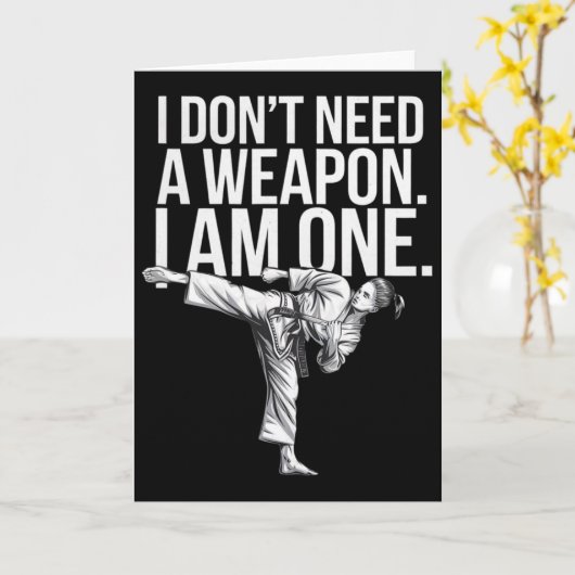 Carte I Don't Need A Weapon I Am One - Funny Karate (Fleur jaune)