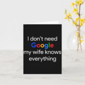 Carte I Don't Need Google, My Wife Knows Everything Funn (Fleur jaune)