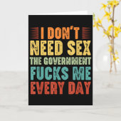 Carte I Don't Need The Government Fors Me Every Day (Fleur jaune)