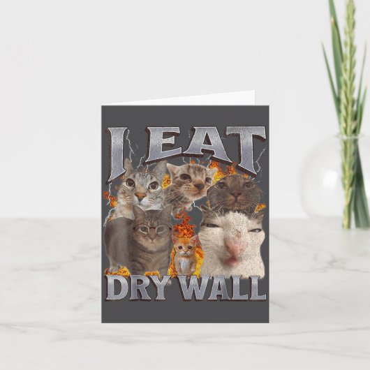 Carte I Eat Drywall Funny Cat Meme Bootleg Graphic (Devant)