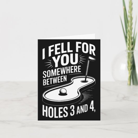 Carte I Fell For You Somewhere Holes 3 And 4 Mini Golf  (Devant)
