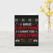 Carte I Have Everything I Want For Christmas Its Me I'm  (Fleur jaune)