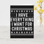 Carte I Have Everything I Want For Christmas Its Me Im E (Fleur jaune)