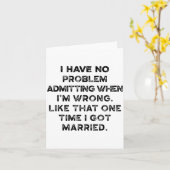 Carte I Have No Problem Admitting When I'm Wrong Like Th (Fleur jaune)