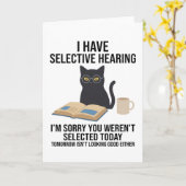 Carte I Have Selective Hearing Funny Sarcastic Dad Joke (Fleur jaune)