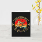 Carte I Have Two Titles Dad & Papaw I Rock Them Both (Fleur jaune)
