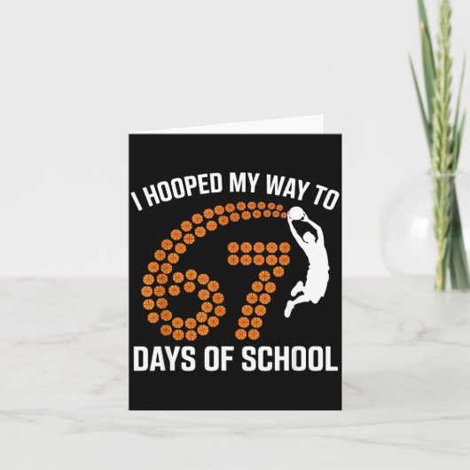 Carte I Hooped My Way To 67 Days Of School Srt Teacher F (Devant)