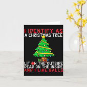 Carte I Identify As A Christmas Tree Lit On The Outside  (Fleur jaune)