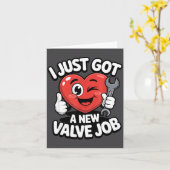 Carte I Just Got A New Valve Job Open Heart Surgery Byp  (Fleur jaune)