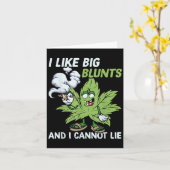 Carte I Like Big Blunts And I Cannot Lie Weed T Lovers (Fleur jaune)