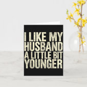 Carte I Like My Husband A Little Bit Younger  (Fleur jaune)