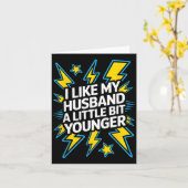 Carte I Like My Husband A Little Bit Younger Funny Sayin (Fleur jaune)