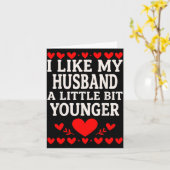 Carte I Like My Husband A Little Bit Younger Valentine’s (Fleur jaune)