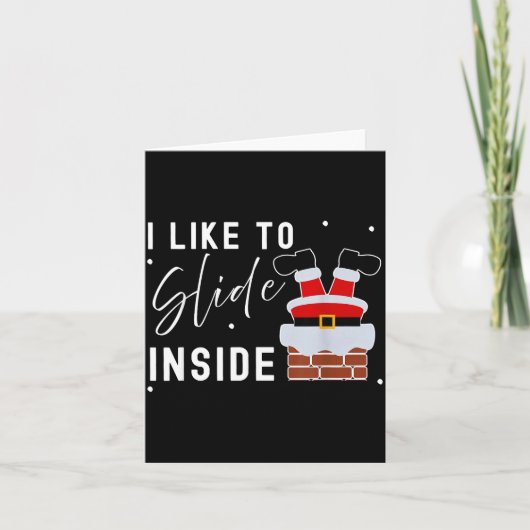 Carte I Like To Slide Inside Funny Xmas Couple Unhinge P (Devant)