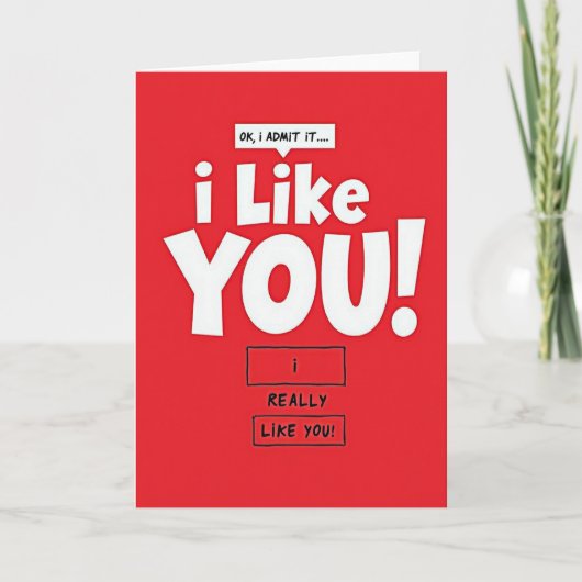Carte I Like You Love Confession Card (Devant)