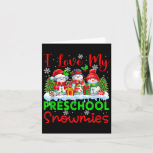 Carte I Lool My Preschool Snowmies Enseignant de Noël St