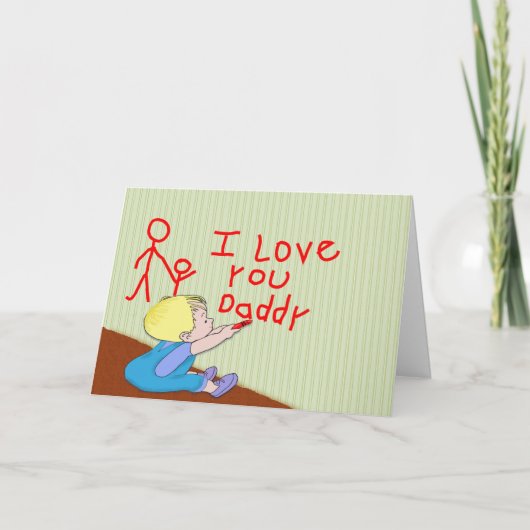 Carte I Love Daddy baby boy Card (Devant)