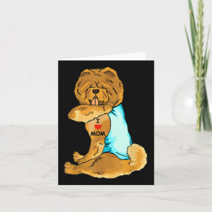 Carte I Love Maman Tattoo Chow Chow Maman Amoureux des c