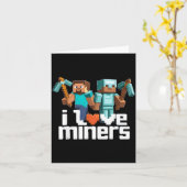 Carte I Love Miners Funny Mining Gamer Xel Ckaxe  (Fleur jaune)