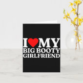 Carte I Love My Big Booty Girlfriend Heart My Big Booty  (Fleur jaune)