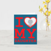 Carte I Love My Daughter Funny Fathers Day  (Fleur jaune)