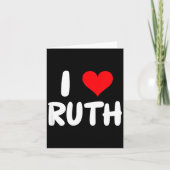 Carte I Love Ruth - Heart - Name (Devant)