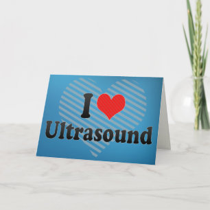 Carte I Love Ultrasound
