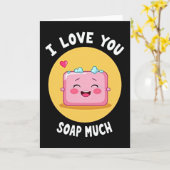 Carte I Love You Soap Much Card (Fleur jaune)