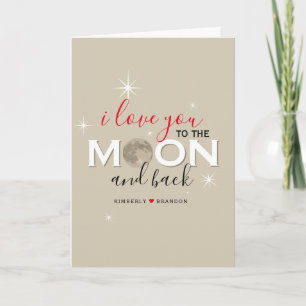 Carte I Love You to the Moon and Back   Personalized