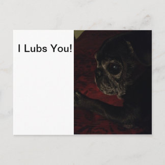 Carte "I Lubs You"