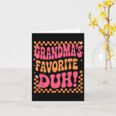 Carte I’m Clearly Grandma’s Favorite Funny Granddaughter (Fleur jaune)