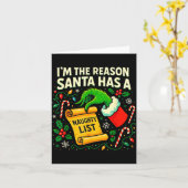 Carte I’m The Reason Santa Has A Naughty List Christmas  (Fleur jaune)