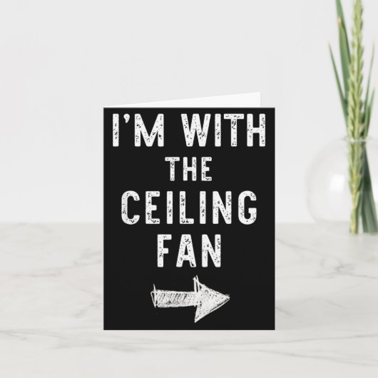 Carte I’m With The Ceiling Fan Funny Halloween Couple Co (Devant)