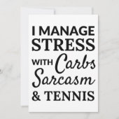 Carte I manage stress with carbs, sarcasm and tennis (Devant)