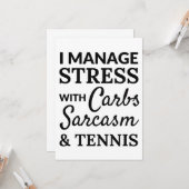 Carte I manage stress with carbs, sarcasm and tennis (Devant/Arrière en situation)