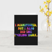Carte I Manifested, But I-also Did The Fcking Work Funny (Fleur jaune)