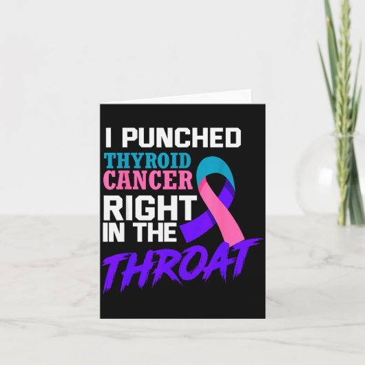Carte I Punched Thyroid Cancer Funny Thyroid Cancer Surv (Devant)