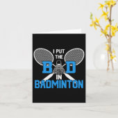 Carte I Put the Bad In Badminton (Fleur jaune)