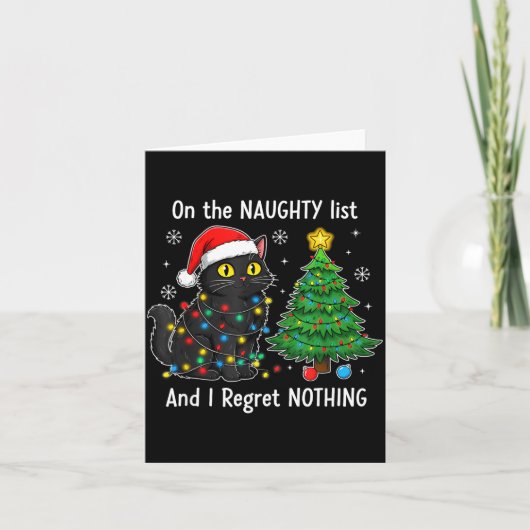 Carte I Regret Nothing On The Naughty List Christmas Bla (Devant)