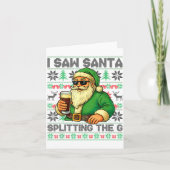 Carte I Saw Santa Splitting The G, Santa Beer Drinking C (Devant)