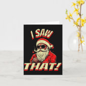 Carte I Saw That! Santa Claus Christmas  (Fleur jaune)