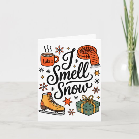 Carte I Smell Snow Cute Christmas &amp; Winter Vibes Lov (Devant)