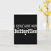 Carte I Still Give Him Butterflies, She Means High Blood (Fleur jaune)