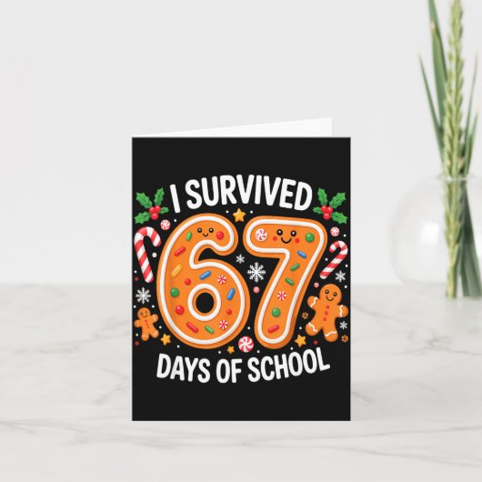 Carte I Survived 67 Days Of School Christmas Candy Cane  (Devant)