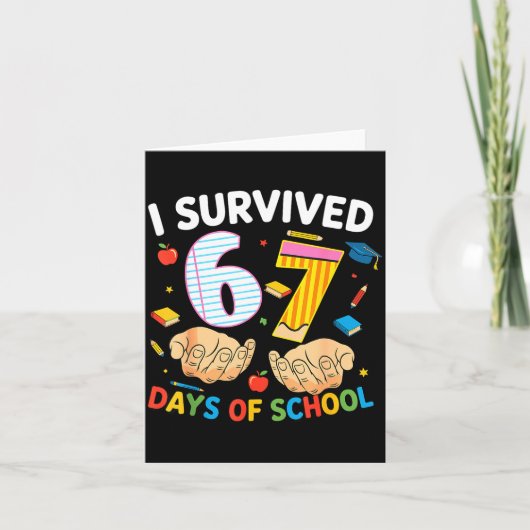 Carte I Survived 67 Days Of School Cool Teacher Design (Devant)