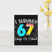 Carte I Survived 67 Days Of School Funny 67 Meme Teacher (Fleur jaune)